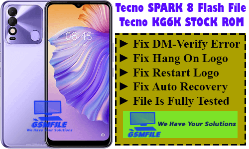 Tecno Spark 8 KG6K Flash File Stock Rom Download