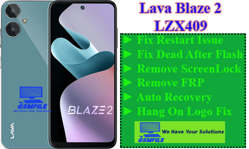 Lava Blaze 2 LZX409 Flash File Stock Rom Download