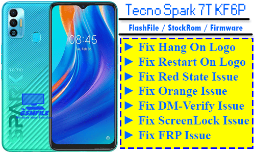 Tecno Spark 7T (KF6P Flash File) Stock Rom