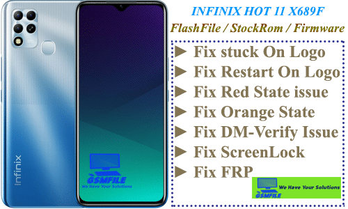 Infinix Hot 11 X689F Flash File Stock Rom Download